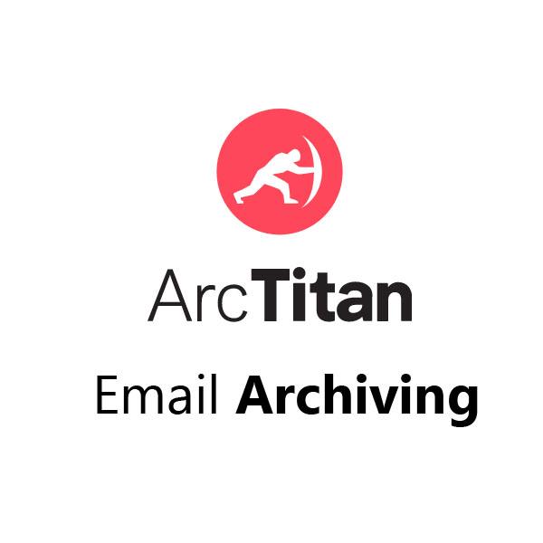 ArcTitan - Email Archiving Email Backup and Archiving TitanHQ 