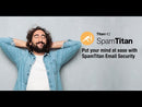 SpamTitan - (Monthly per mailbox)